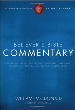 MacDoanld Bible Believer's Commentary