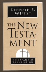 The New Testament: An Expanded Translation (Commentary style)