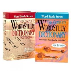 The Complete Word Study Dictionary: Old & New Testament